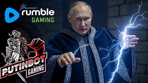 PutinBot Gaming: Gale Origin Livestream in Baldur's Gate 3 | Rumble Premium Creator