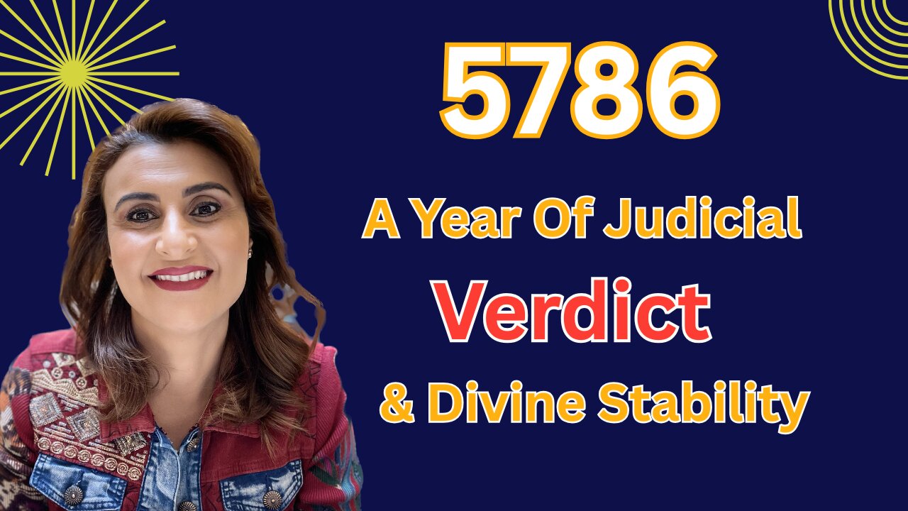 A Year of Judicial verdict & Divine Stability #roshhashanah #5786 #miracles