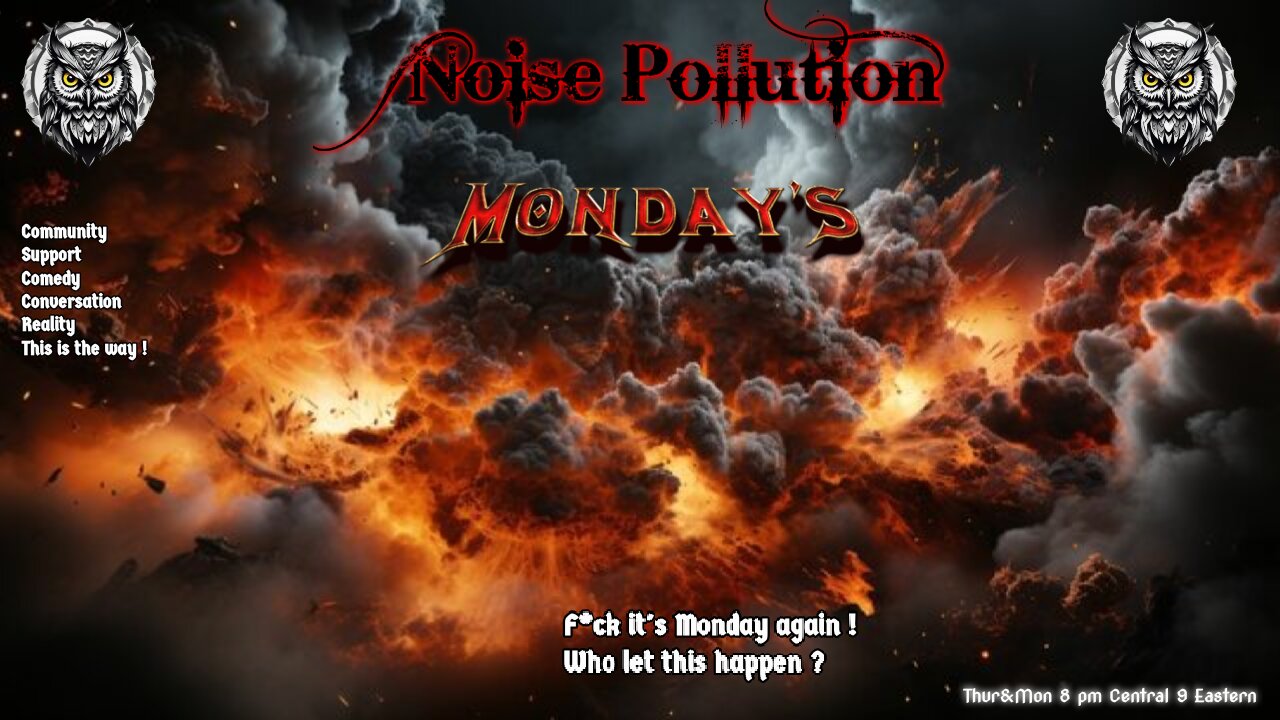 Monday Noise