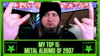 ✵My Top 15 Metal Albums Of 2007✵