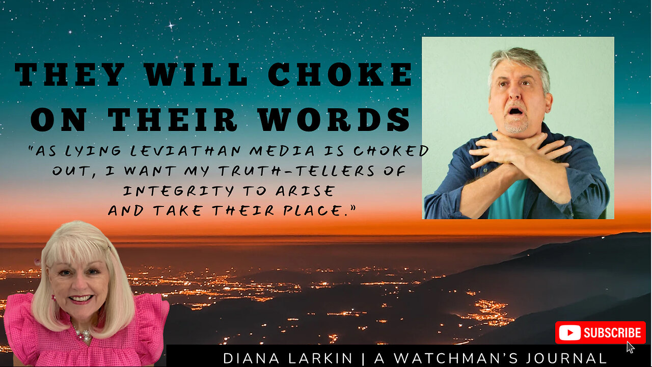 THEY WILL CHOKE ON THEIR WORDS