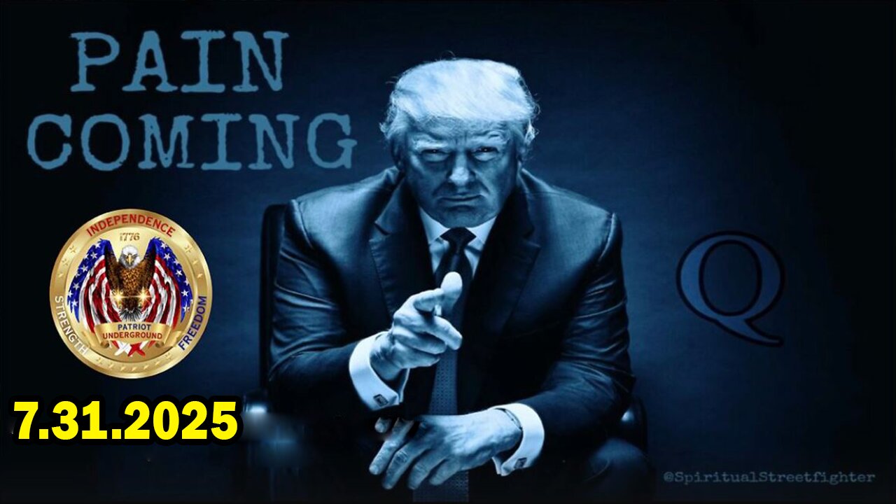 Patriot Underground Situation Update July 31: "The Scripted Drama Continues To Accelerate Ahead Of The Storm"