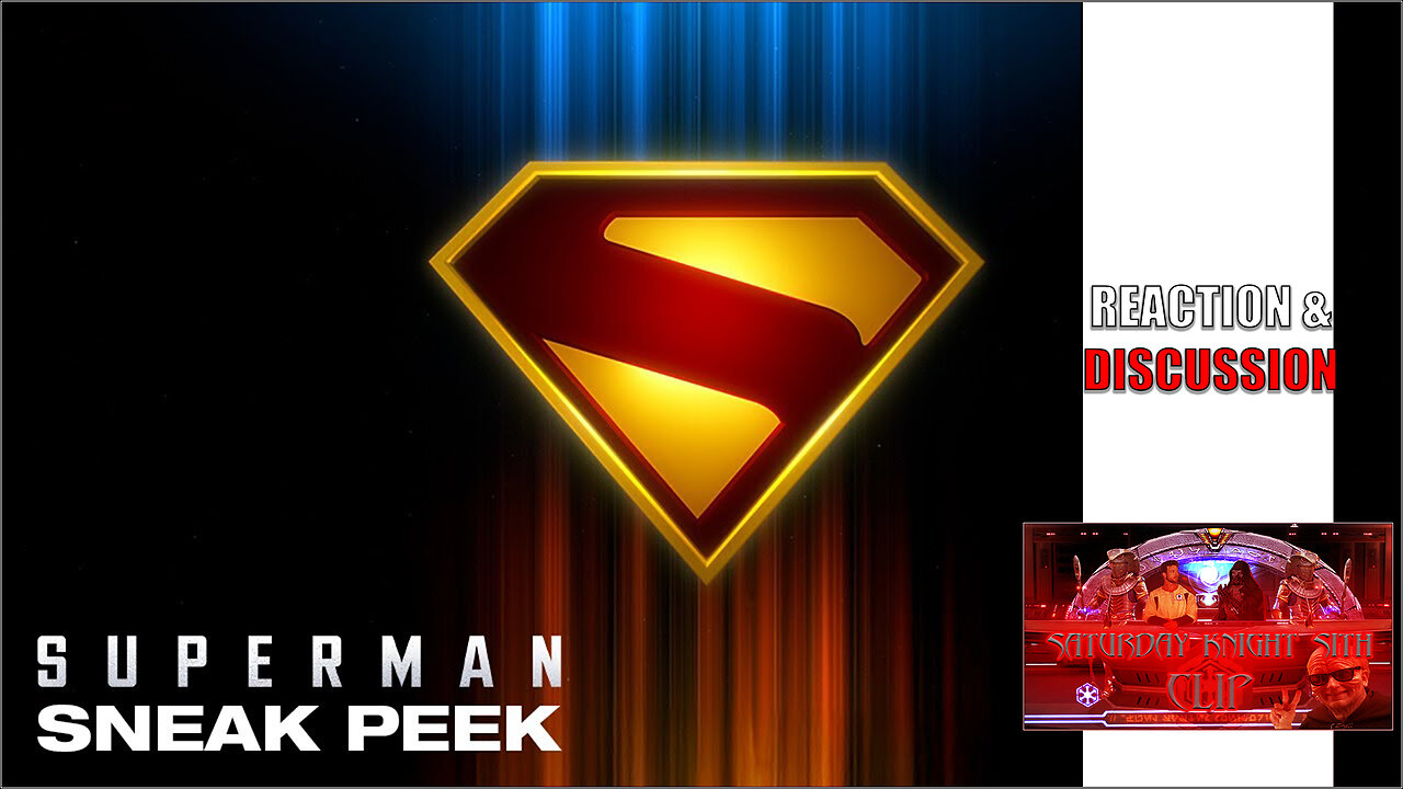 Superman | Sneak Peek - Reaction & Discussion