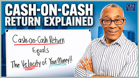 Cash-On-Cash Return Explained (The Velocity of Money)