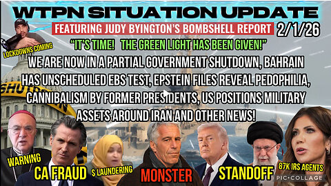 WTPN SITUATION UPDATE FEATURING RESTORED REPUBLIC 2/1/26