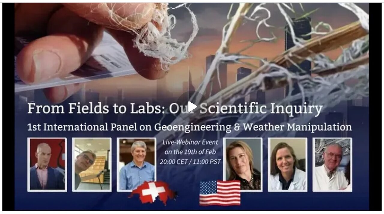 1st International Panel on Geoengineering and Weather Manipulation 19-Feb-2025