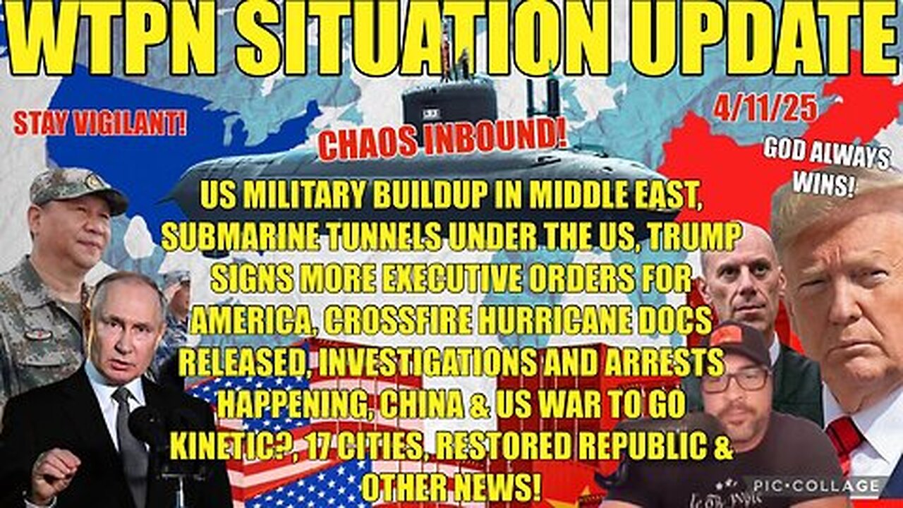 US/Iran war, China tariffs, more Trump EO’s, submarine tunnels under the US, chaos coming & more.