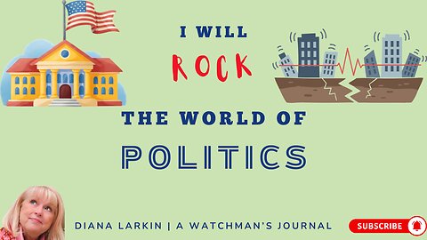 Prophecy: I Will Rock the World of Politics