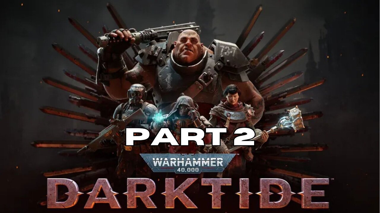 Darktide - Digging a Latrine though the Enemy with @camn_soga and @disgruntledevil