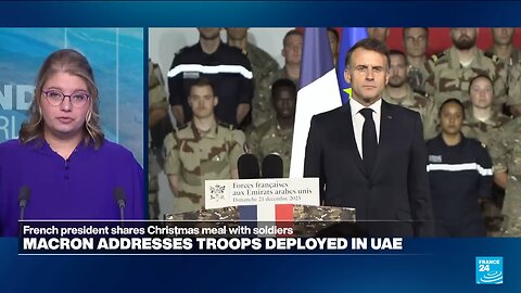 Replay: French President Macron addresses troops deployed in the United Arab Emirates