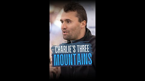 Charlie's Three Mountains