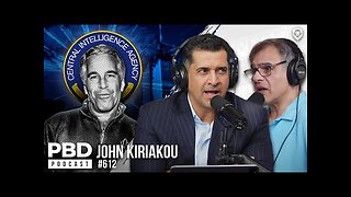 Epstein Cover-Up, Ghislaine Maxwell & Israel's Role with CIA Whistleblower John Kiriakou - PBD Podcast