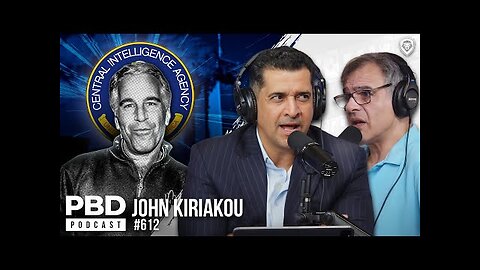 Epstein Cover-Up, Ghislaine Maxwell & Israel's Role with CIA Whistleblower John Kiriakou - PBD Podcast