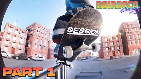 Live: Noir Deco- Session Skate Sim-(1440p)