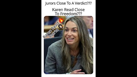 KAREN READ Retrial, Jury Has Questions, Is a Verdict Near? Is Karen Close to Being a Free Woman???