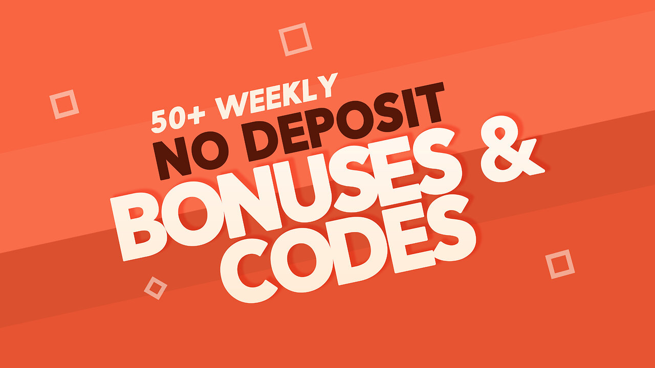How to find No Deposit Bonuses and Best No Deposit Casino Codes in 2025!
