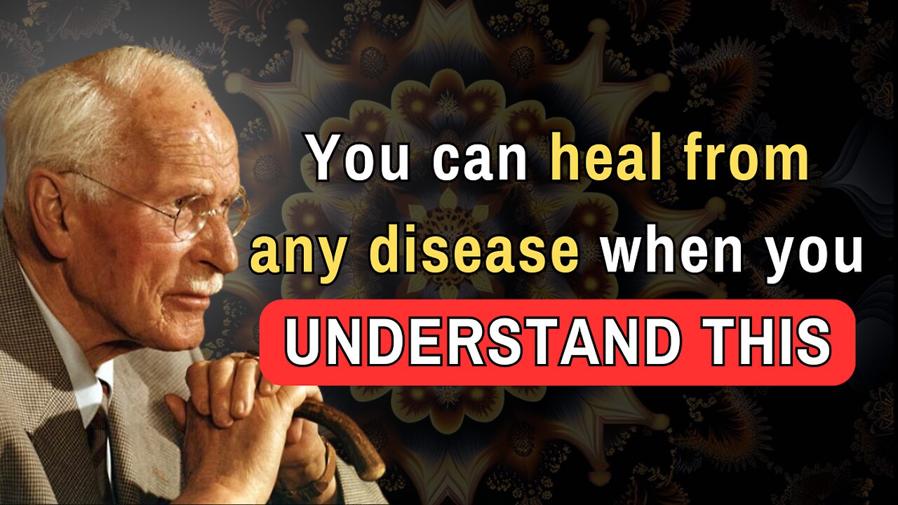 Understand This and You Will Cure Any Illness | Carl Jung