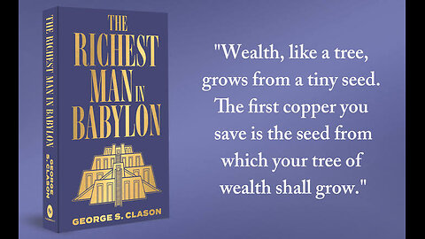 The Richest Man in Babylon - Full Audiobook | Timeless Wealth Building Principles