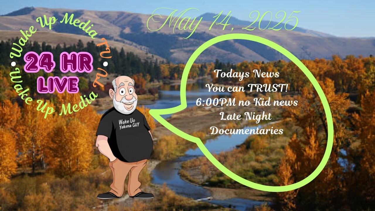Wake Up Media TV News May, 14, 2025
