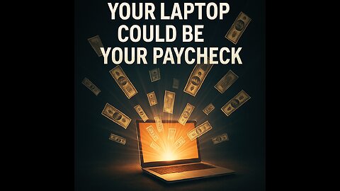 Your Laptop = Your Paycheck
