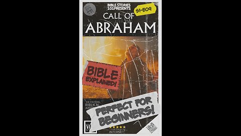 Bible Stories 101: Call of Abraham (widescreen)