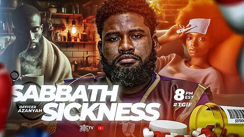 Sabbath Sickness || InTheClassroom