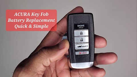 QUICK & SIMPLE - Acura Key Fob Battery Replacement