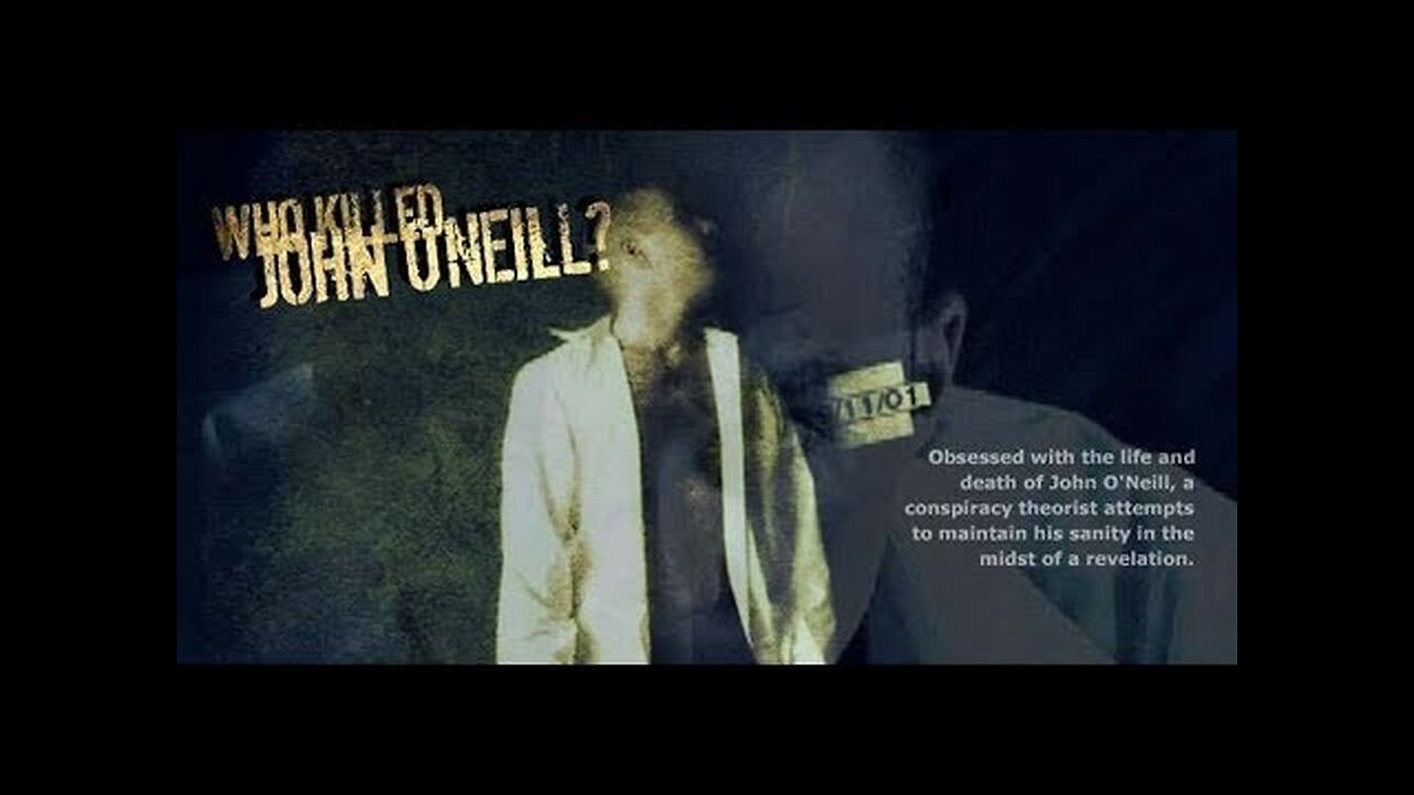 ~Who Killed John O'Neil?~