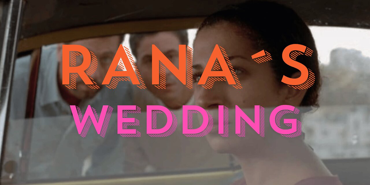 Rana´s Wedding (2002)