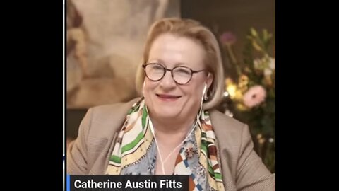 Interview with Catherine Austin Fitts