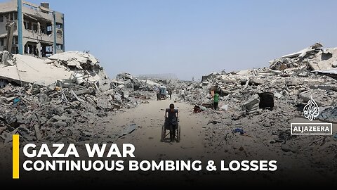 Continuous Bombing & Losses in Gaza