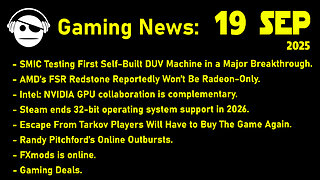 Gaming News | FSR Redstone | Intel & NVidia | Borderlands 4 | FXmods | 19 SEP 2025