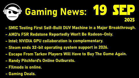 Gaming News | FSR Redstone | Intel & NVidia | Borderlands 4 | FXmods | 19 SEP 2025