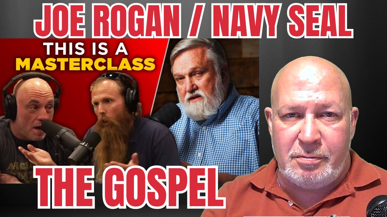 Joe Rogan Hears The Gospel Via Former Navy Seal Chadd Wright