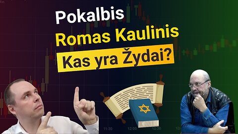 Romas Kaulinis ir Marius Jonaitis: Kas yra žydai?