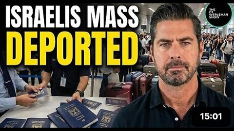 Israelis SUDDENLY Being Mass Deported From Many Countries