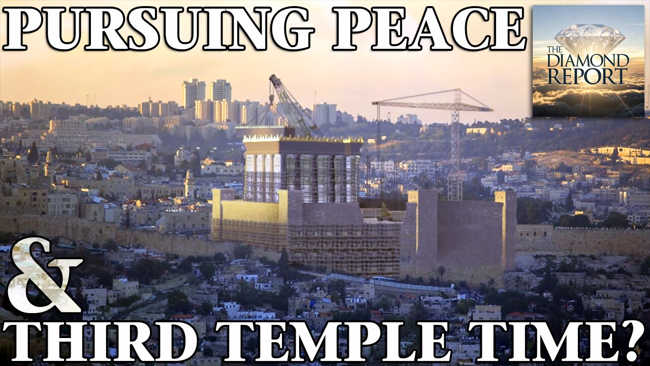 Pursuing Peace & Third Temple Time? - The Diamond Report LIVE with Doug Diamond - 8/18/25
