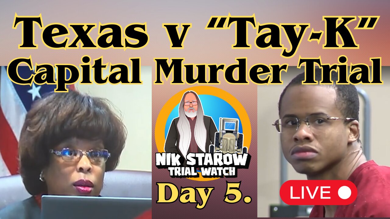 LIVE - Texas v Kay-T 47. Day 5 (Judge Stephanie Boyd)