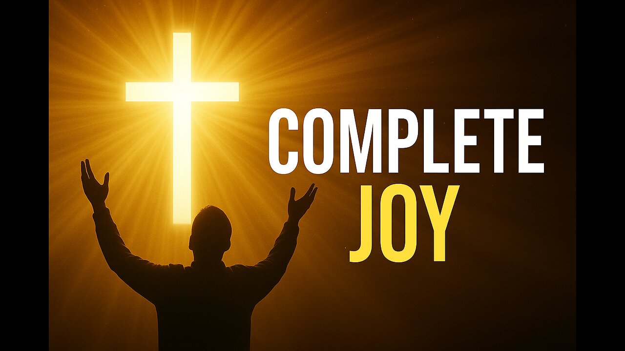 Finding Complete Joy