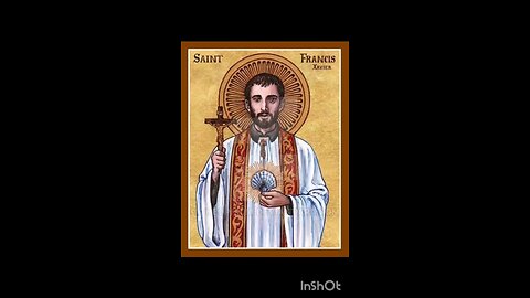 SAINT FRANCIS XAVIER, BLESSED LADISLAO BUKOWINSKI & BLESSED JOHANN NEPOMUK VON TSCHIDERER PRAY FOR