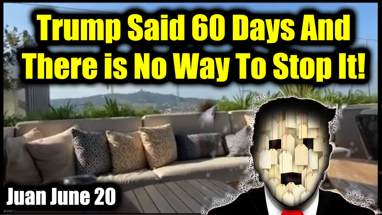 Juan O Savin BIG Intel 6.20.25 - Trump Said 60 Days And There Is No Way To Stop It!