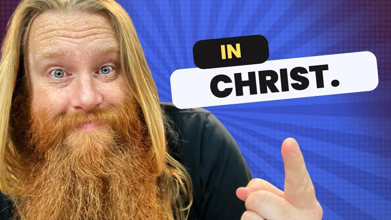 Out Of Adam And Into Christ - The Glorious Gospel [Episode 4]