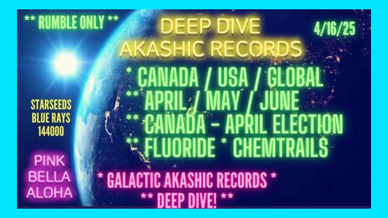 CHEMTRAILS Deep Dive * Fluoride in Water * CANADA Election * USA & GLOBAL Updates