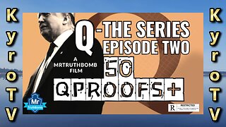 Q-The Series - Episode 2 - 50+ Q Proofs (Documentary) (suomenkielinen tekstitys)