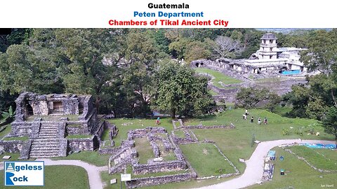 Tikal : Chambers of Temples and Palaces