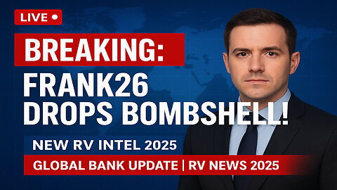 🔥BREAKING Frank26 Drops Bombshell on Global Bank Network! 💥 RV News 2025 ✅ 💥 Today Iraqi DInar News!