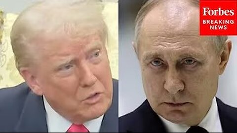 JUST IN: Trump Tells DOJ 'We're Speaking With President Putin' To Resolve Russia-Ukraine War