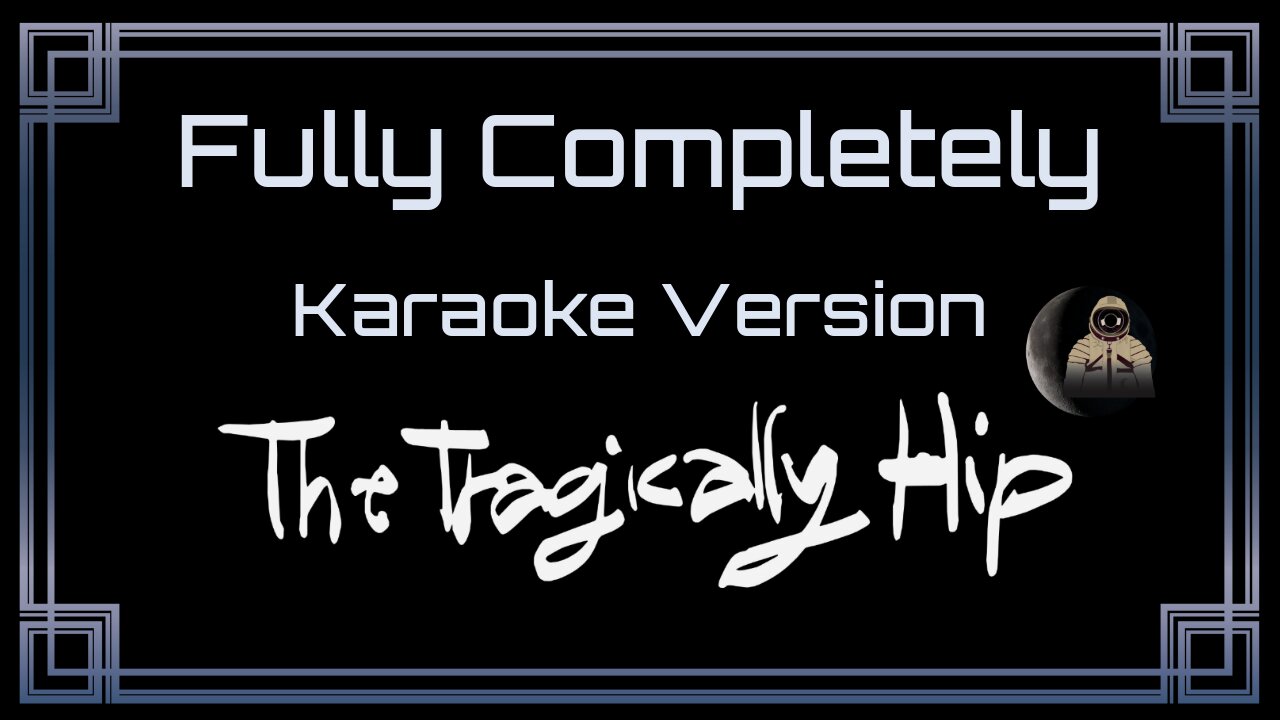 The Tragically Hip - Fully Completely (CC) [UVR]