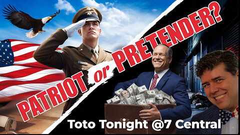 Toto Tonight 3/20/25 "Patriot or Pretender - are you A TRUE PATRIOT?" Professor Toto will find out