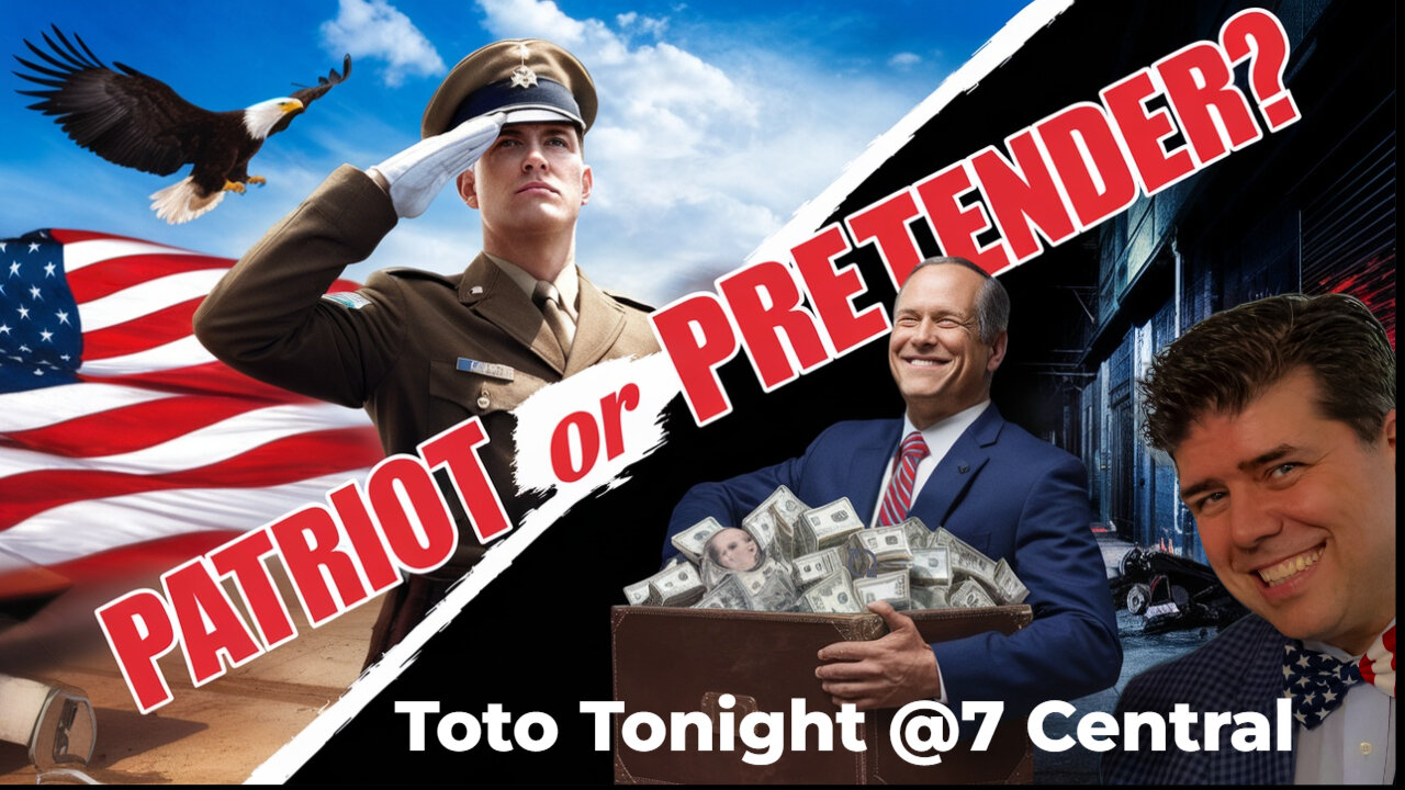 Toto Tonight 3/20/25 "Patriot or Pretender - are you A TRUE PATRIOT?" Professor Toto will find out